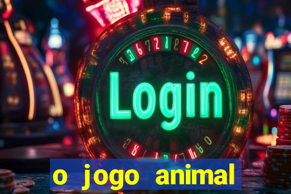 o jogo animal world paga mesmo